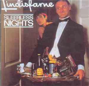 Lindisfarne - Sleepless Nights