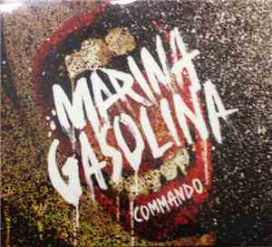 Marina Gasolina - Commando