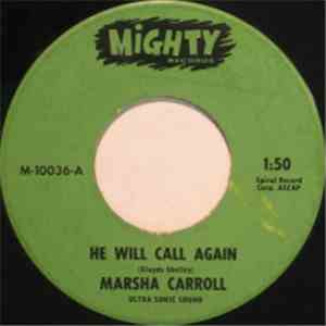 Marsha Carroll - He Will Call Again / Clown Town