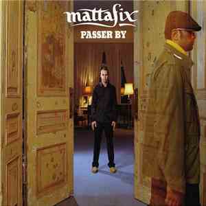 Mattafix - Passer By