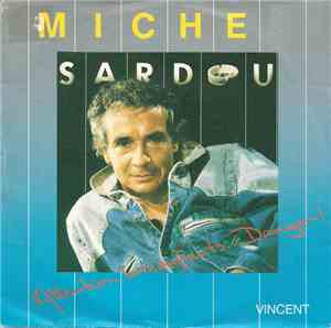 Michel Sardou - Attention Les Enfants ... Danger ! / Vincent