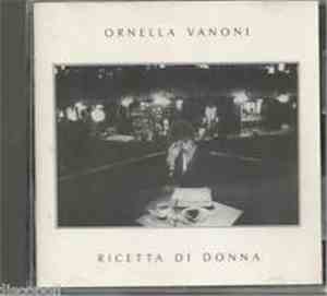 Ornella Vanoni - Ricetta Di Donna