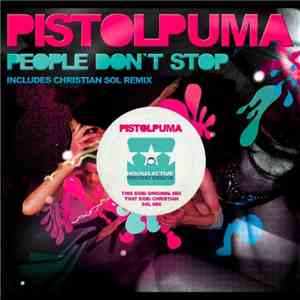 Pistolpuma - People Don`t Stop