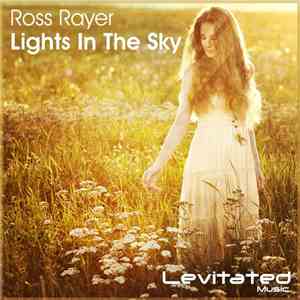 Ross Rayer - Lights In The Sky