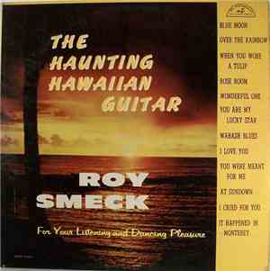 Roy Smeck - The Haunting Hawaiian Guitar