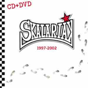 Skalariak - 1997-2002