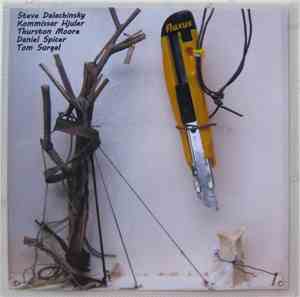 Steve Dalachinsky, Kommissar Hjuler, Thurston Moore, Daniel Spicer, Tom Sur ...
