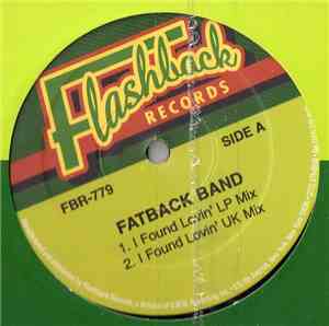 The Fatback Band / King Tim III - I Found Lovin' / Personality Jock