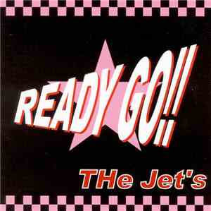 The Jet's - Ready Go!!
