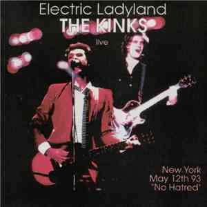 The Kinks - Electric Ladyland: Live New York, May 12th 1993