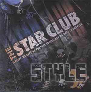 The Star Club - Style