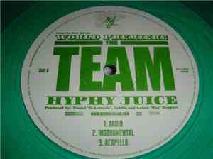 The Team - Hyphy Juice