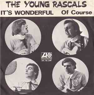 The Young Rascals - It's Wonderful