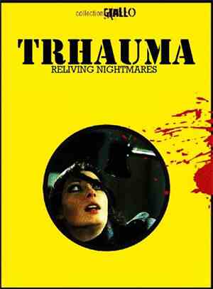 Trhauma - Reliving Nightmares