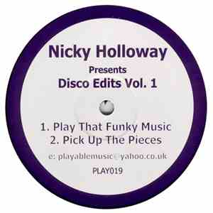 Wild Cherry / Average White Band - Nicky Holloway Presents Disco Edits Vol. ...