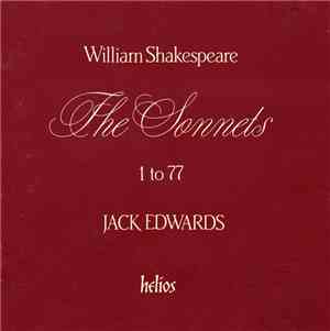 William Shakespeare - Jack Edwards - The Sonnets Volume 1: Sonnets 1 To 77