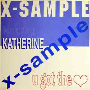 X-Sample - U Got The Love
