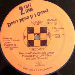 2 Tuff Team - Don't Mind If I Dance