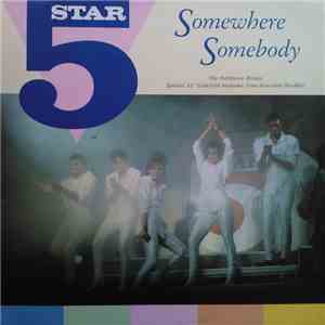 5 Star - Somewhere Somebody (The Pettibone Remix)