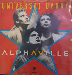 Alphaville - Universal Daddy