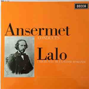 Ansermet, Lalo, L'Orchestre De La Suisse Romande - Ansermet Conducts Lalo