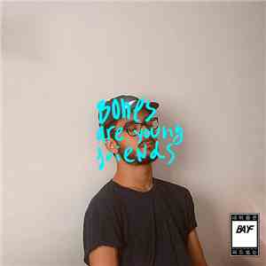 Bayf - Bones Are Young Friends