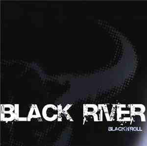 Black River - Black'n'Roll