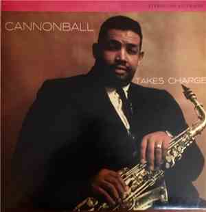 Cannonball Adderley Quartet - Cannonball Takes Charge