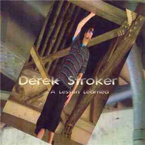 Derek Stroker - A Lesson Learned