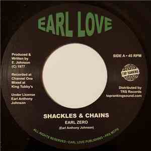 Earl Zero / King Tubby & Soul Syndicate - Shackles & Chains / Shackles & Ch ...