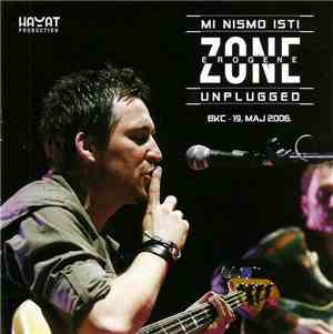 Erogene Zone - Mi Nismo Isti Unplugged