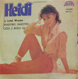 Heidi A Lešek Wronka - Maestro, Maestro / Účes Z Roku 62
