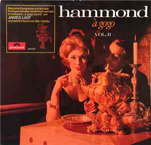 James Last Und Seine Hammond-Bar-Combo - Hammond À Gogo Vol. II