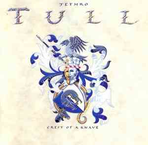 Jethro Tull - Crest Of A Knave