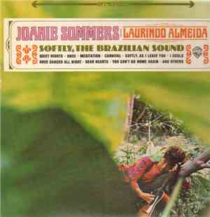 Joanie Sommers With Laurindo Almeida - Softly, The Brazilian Sound