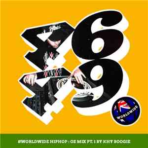 Khy Boogie - Worldwide Hiphop: OZ Mix Pt.1