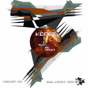 Koney / Matt Green - In Rust We Trust
