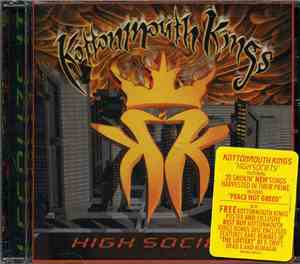 Kottonmouth Kings - High Society