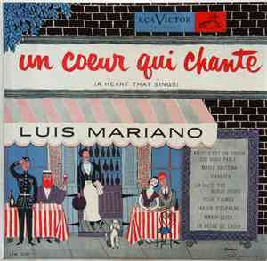 Luis Mariano - Un Coeur Qui Chante