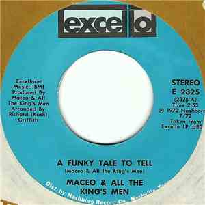 Maceo & All The King's Men - A Funky Tale To Tell / Dreams