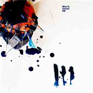 Miqi O. - Untold #III