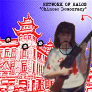 Network Of Halos - Chinese Democracy