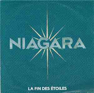 Niagara  - La Fin Des Etoiles