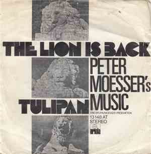 Peter Moesser's Music - The Lion Is Back / Tulipan