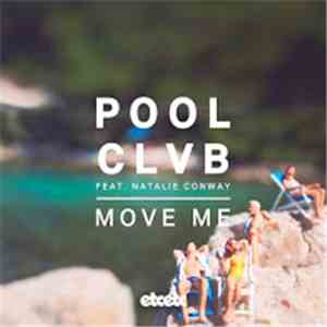 POOLCLVB Feat. Natalie Conway - Move Me