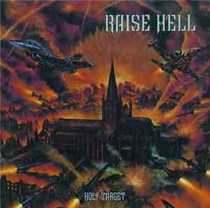 Raise Hell - Holy Target