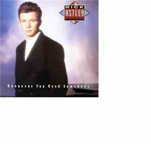 Rick Astley - Whenever You Need Somebody