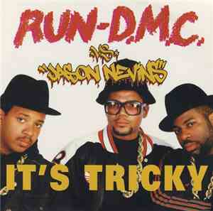 Run-D.M.C . Vs. Jason Nevins - It's A Tricky