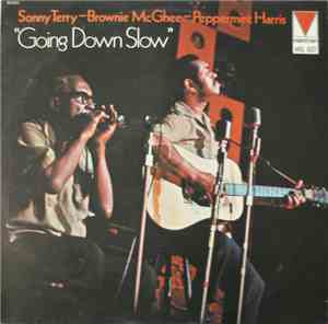 Sonny Terry, Brownie McGhee, Peppermint Harris - Going Down Slow