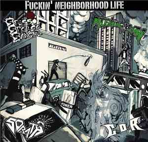 Stesso Sporco Sangue / C.D.R. / Moshing Da Law / Sorath  - Fuckin' Neighbor ...